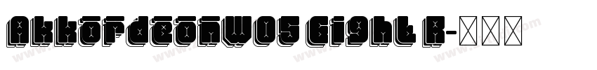 AkkordeonW05 Eight R字体转换